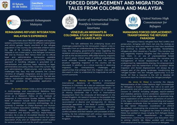  “Forced Displacement and migration: tales from Colombia and Malaysia”